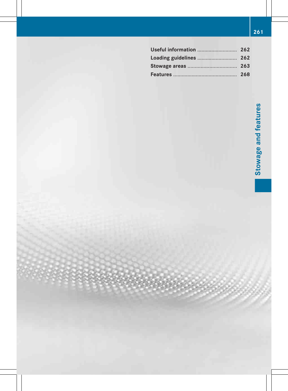 Stowage and features | Mercedes-Benz G-Class 2013 Owners Manual User Manual | Page 263 / 364