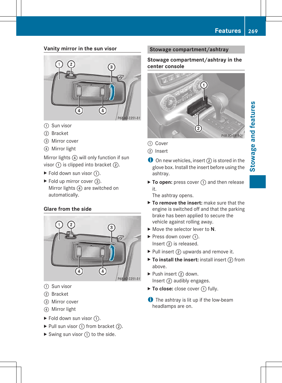 Stowage compartment/ashtray, Stowage and features, Features | Mercedes-Benz G-Class 2013 Owners Manual User Manual | Page 271 / 364