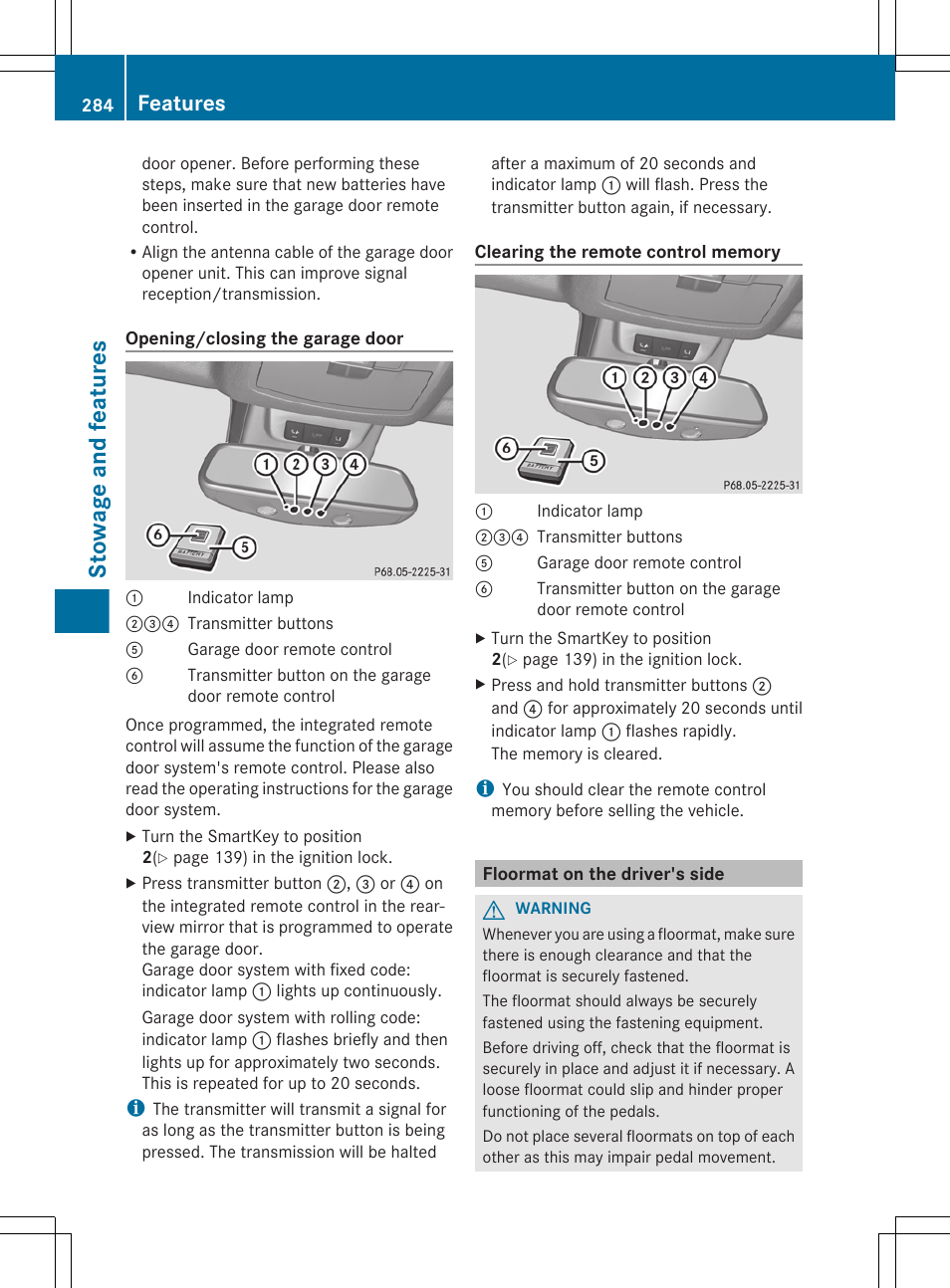 Floormat on the driver's side, Stowage and features, Features | Mercedes-Benz G-Class 2013 Owners Manual User Manual | Page 286 / 364