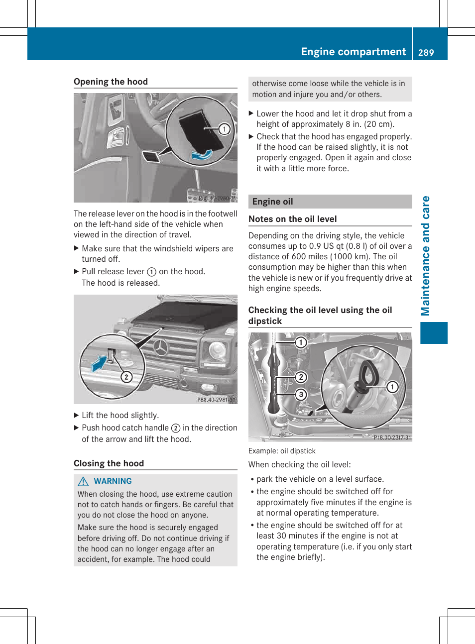 Engine oil, Maintenance and care, Engine compartment | Mercedes-Benz G-Class 2013 Owners Manual User Manual | Page 291 / 364