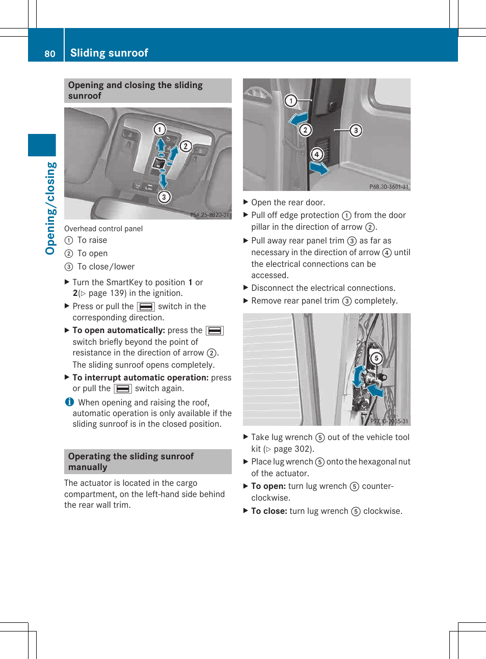 Opening and closing the sliding sunroof, Operating the sliding sunroof manually, Opening/closing | Sliding sunroof | Mercedes-Benz G-Class 2013 Owners Manual User Manual | Page 82 / 364