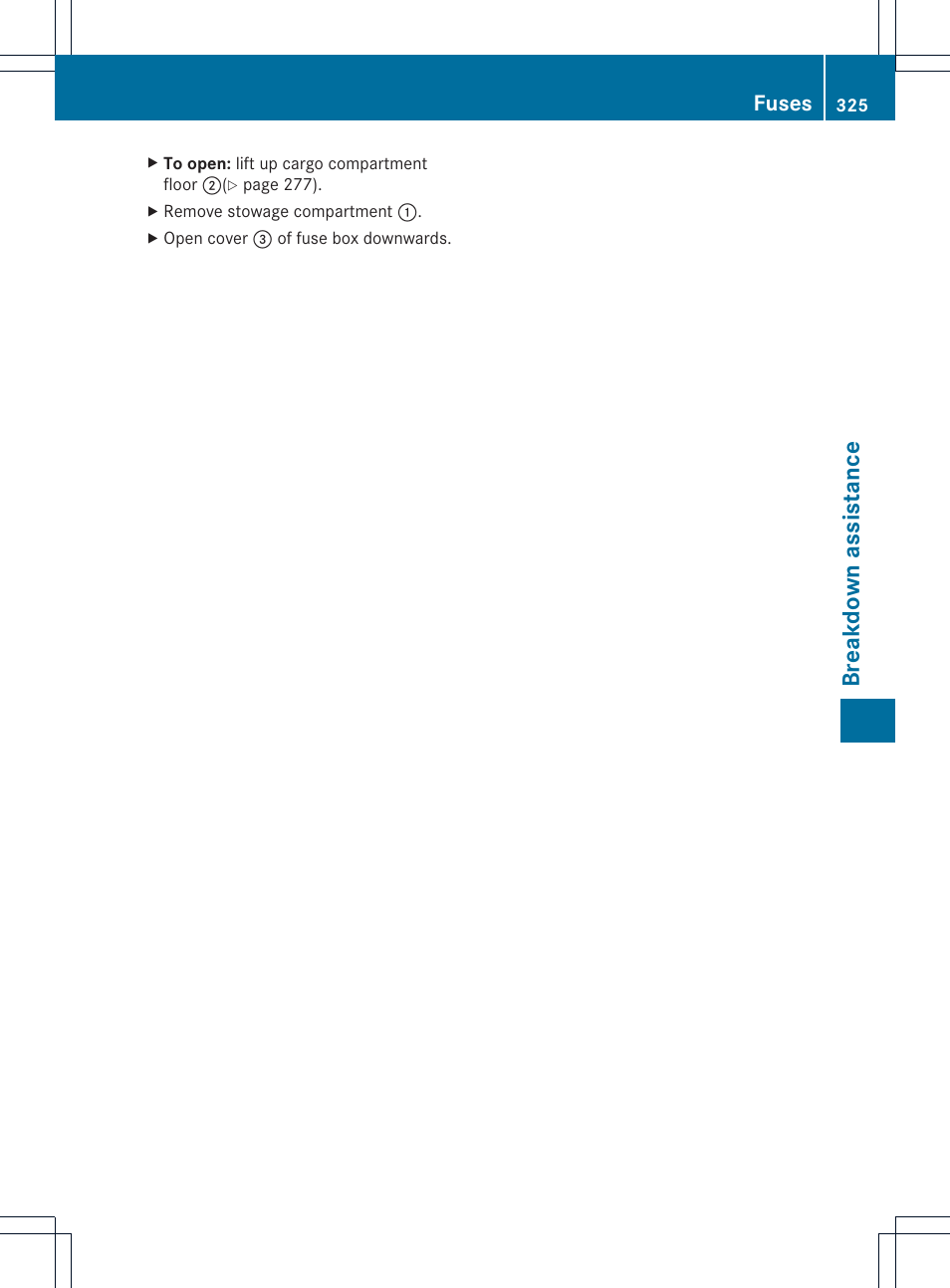 Breakdown assistance, Fuses | Mercedes-Benz GLK-Class 2013 Owners Manual User Manual | Page 327 / 378