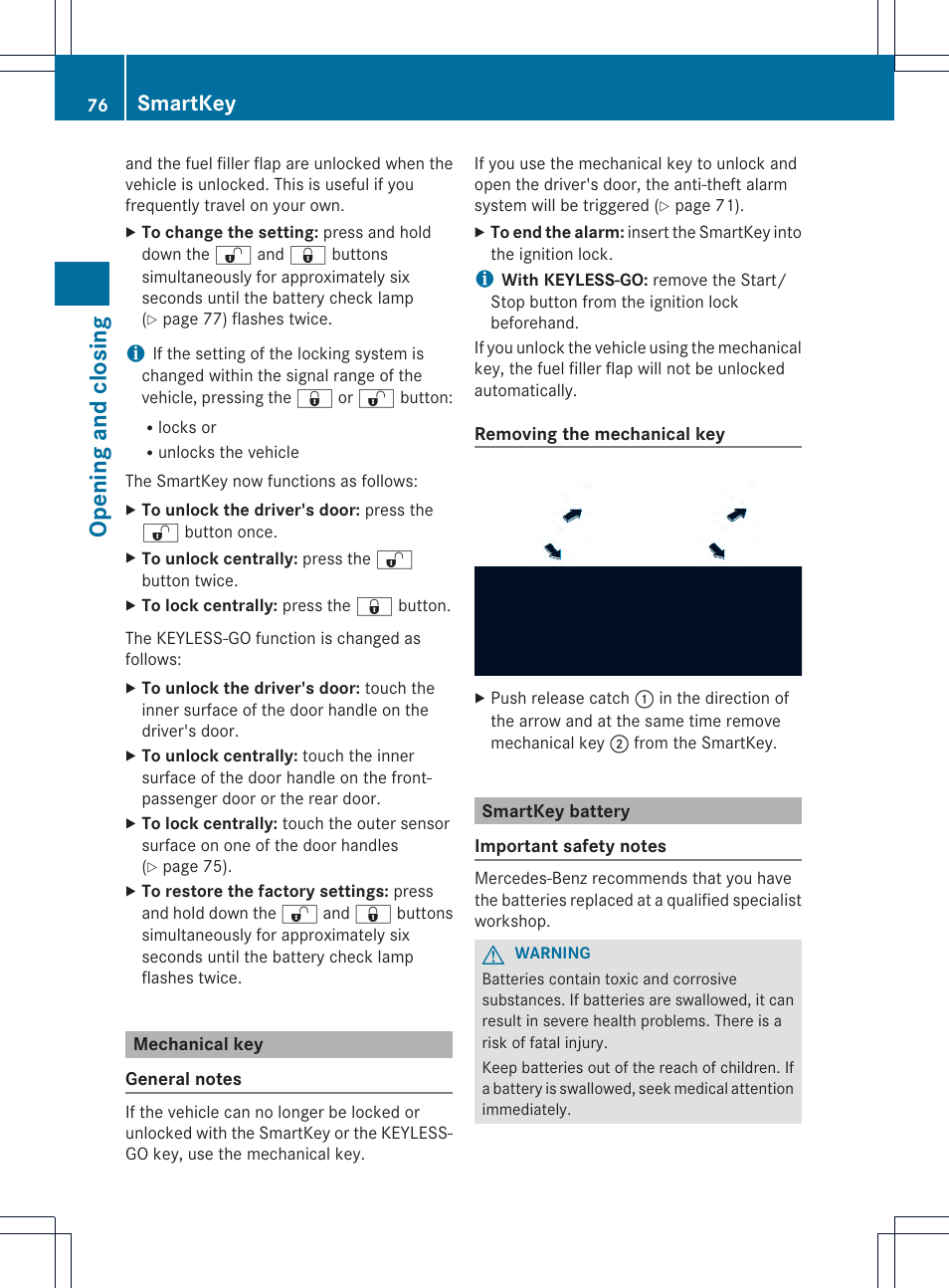 Open ing and closing, Smartkey | Mercedes-Benz GLK-Class 2013 Owners Manual User Manual | Page 78 / 378