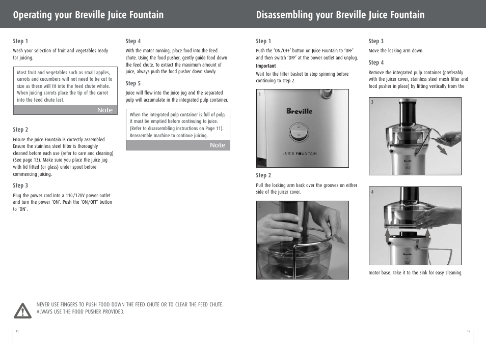 Disassembling your breville juice fountain, Operating your breville juice fountain | Breville BJE200XL User Manual | Page 6 / 19