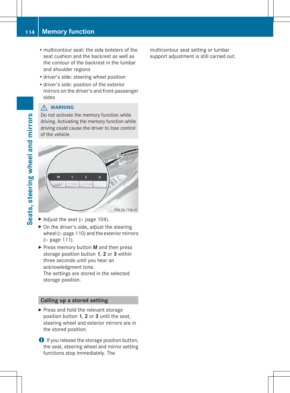 Calling up a stored setting, Seats, steering wheel and mirrors | Mercedes-Benz S-Class 2012 User Manual | Page 116 / 536