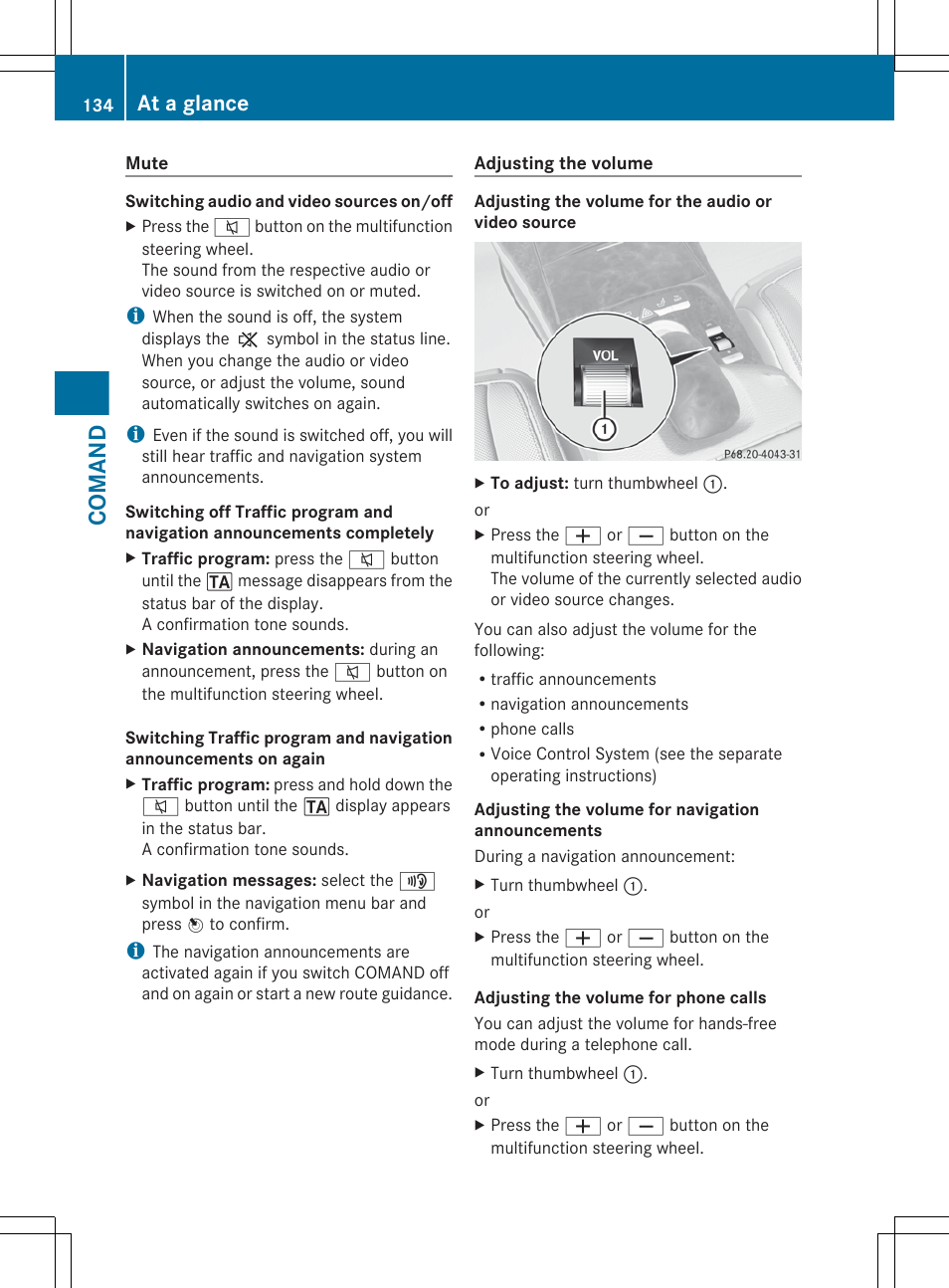 Comand, At a glance | Mercedes-Benz S-Class 2012 User Manual | Page 136 / 536