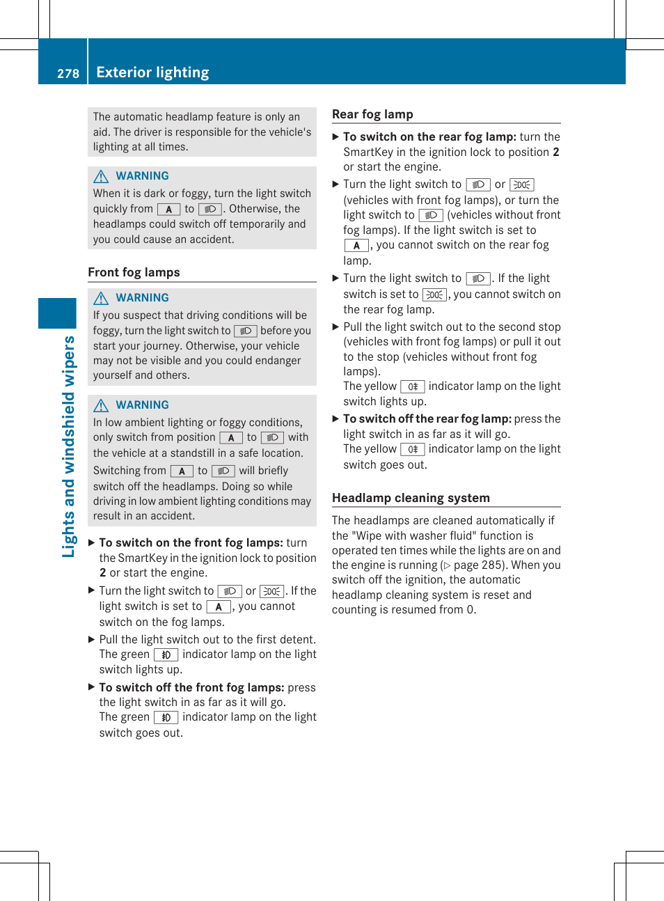 Lights and windshield wipers, Exterior lighting | Mercedes-Benz S-Class 2012 User Manual | Page 280 / 536