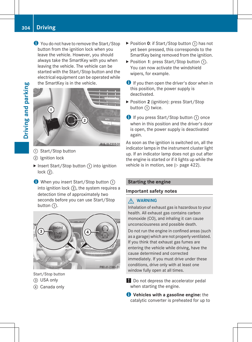 Starting the engine, Driving and parking, Driving | Mercedes-Benz S-Class 2012 User Manual | Page 306 / 536
