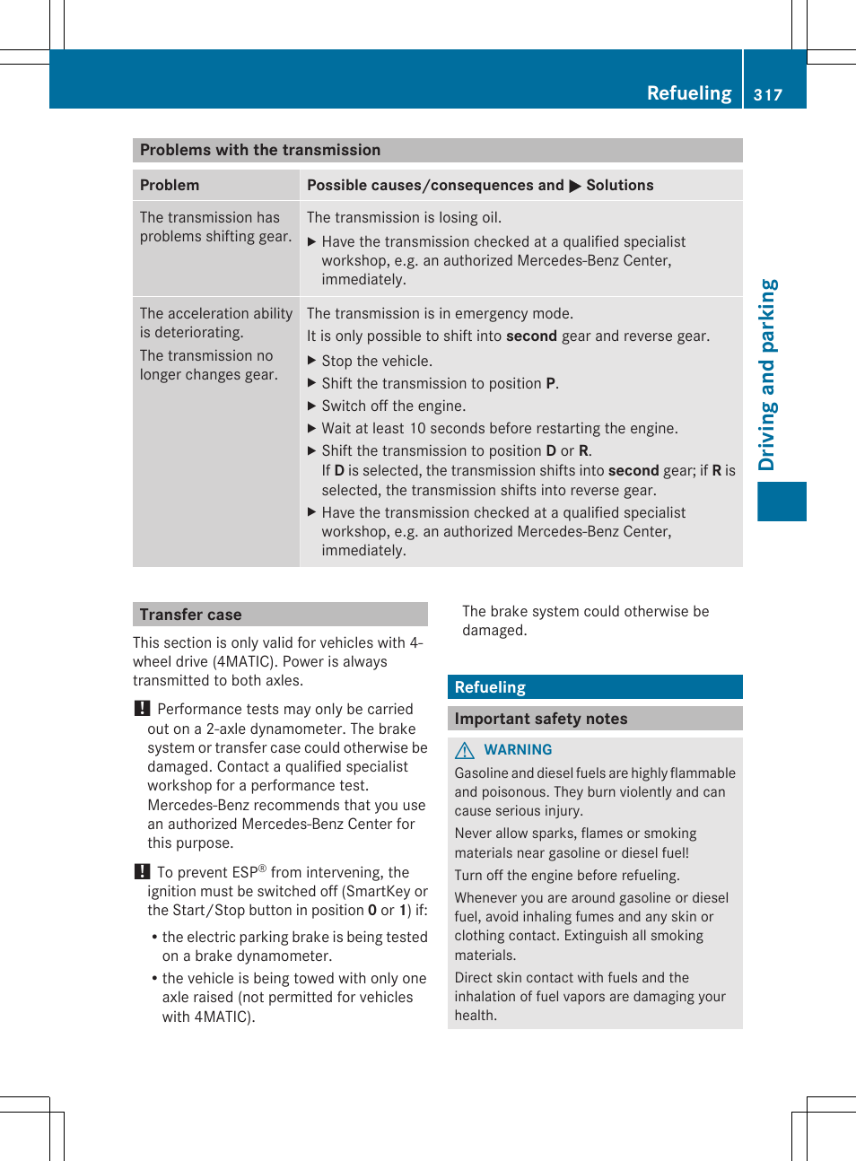 Problems with the transmission, Transfer case, Refueling | Important safety notes, Driving and parking | Mercedes-Benz S-Class 2012 User Manual | Page 319 / 536