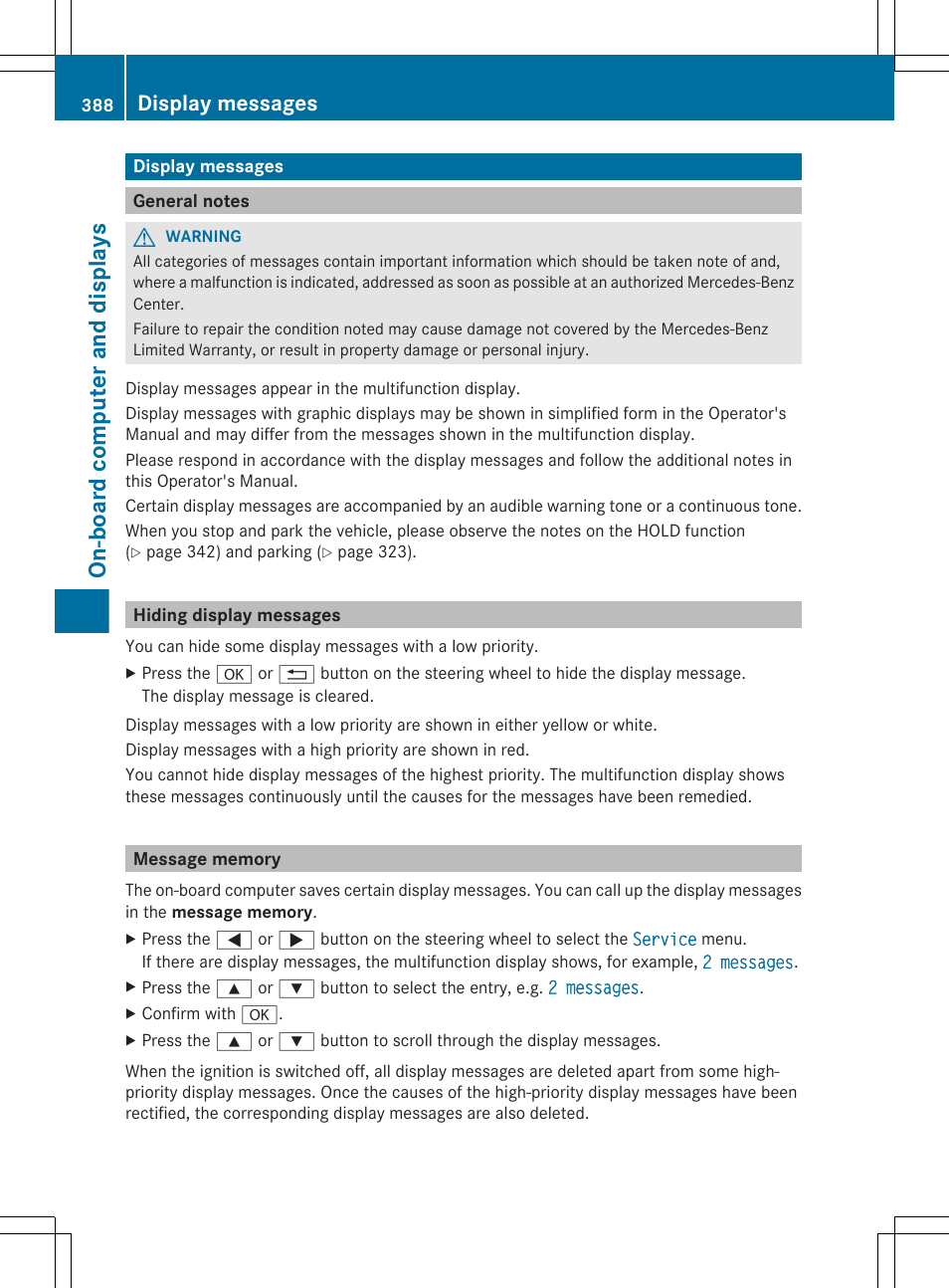 Display messages, General notes, Hiding display messages | Message memory, Calls up display messages, Call up display messages, On-board computer and displays | Mercedes-Benz S-Class 2012 User Manual | Page 390 / 536