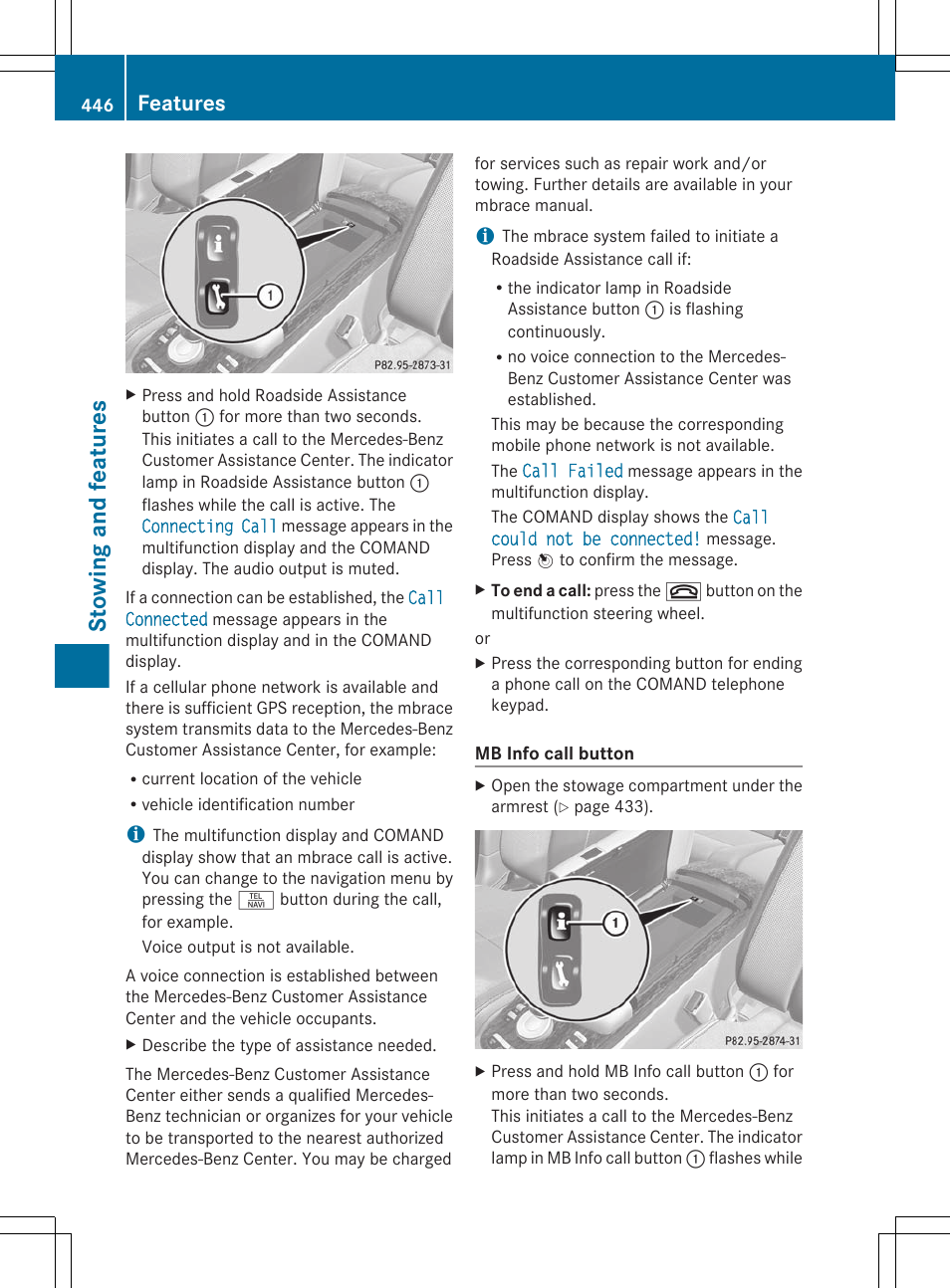 Call button are located, Stowing and features, Features | Mercedes-Benz S-Class 2012 User Manual | Page 448 / 536
