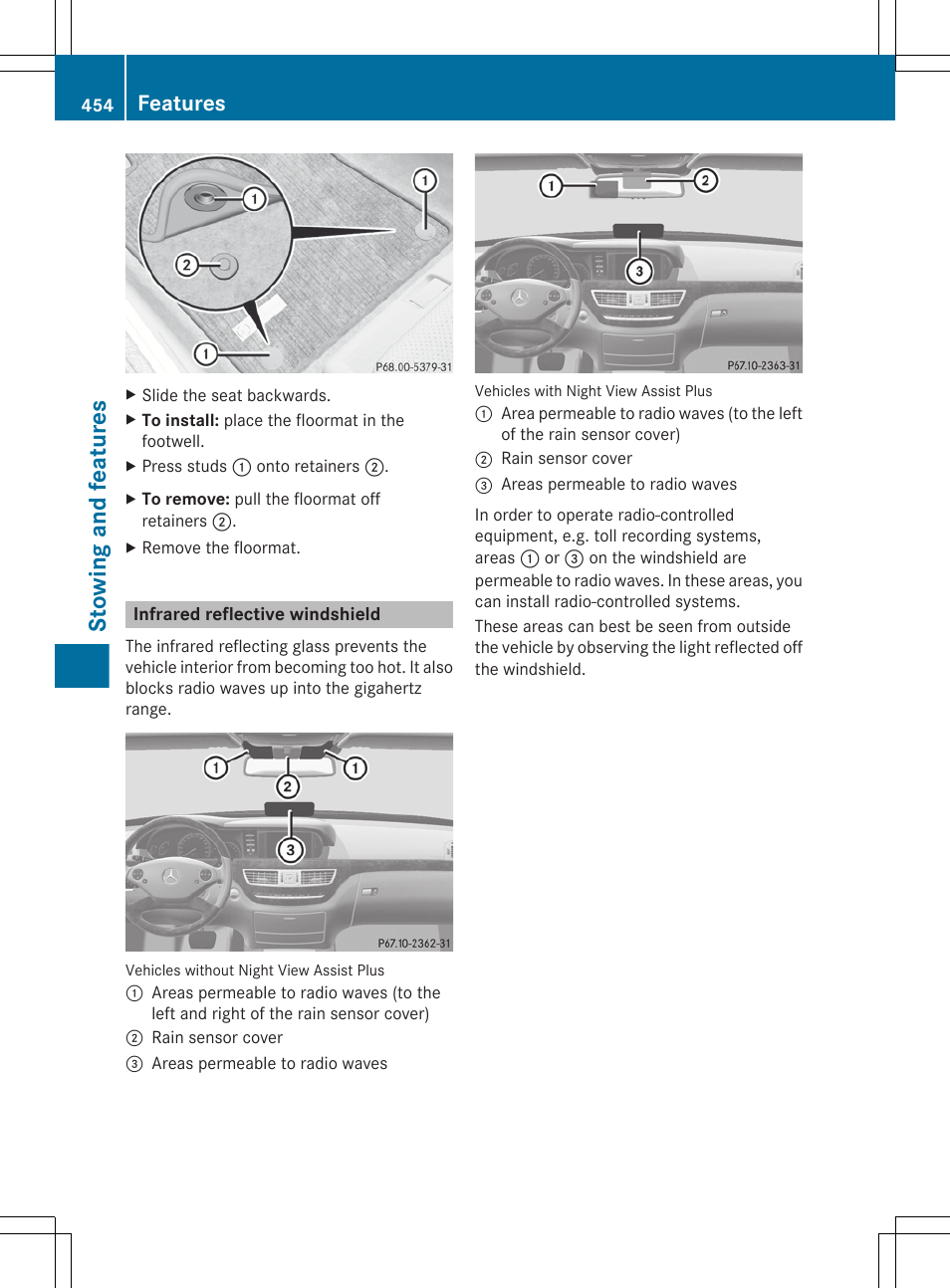 Infrared reflective windshield, Stowing and features, Features | Mercedes-Benz S-Class 2012 User Manual | Page 456 / 536