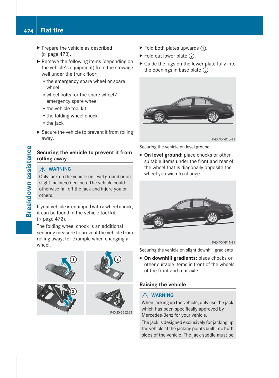 Chock, Breakdown assistance, Flat tire | Mercedes-Benz S-Class 2012 User Manual | Page 476 / 536