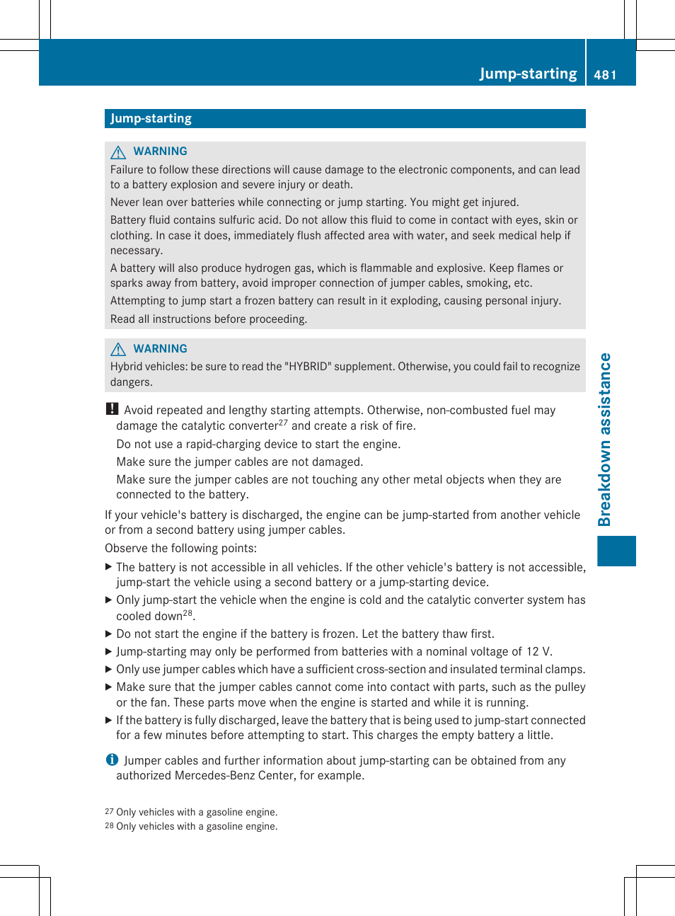 Jump-starting, Jump-start the vehicle, Engine compartment | Breakdown assistance | Mercedes-Benz S-Class 2012 User Manual | Page 483 / 536