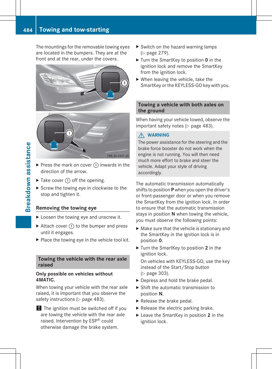 Towing the vehicle with the rear axle raised, Towing a vehicle with both axles on the ground, Breakdown assistance | Towing and tow-starting | Mercedes-Benz S-Class 2012 User Manual | Page 486 / 536