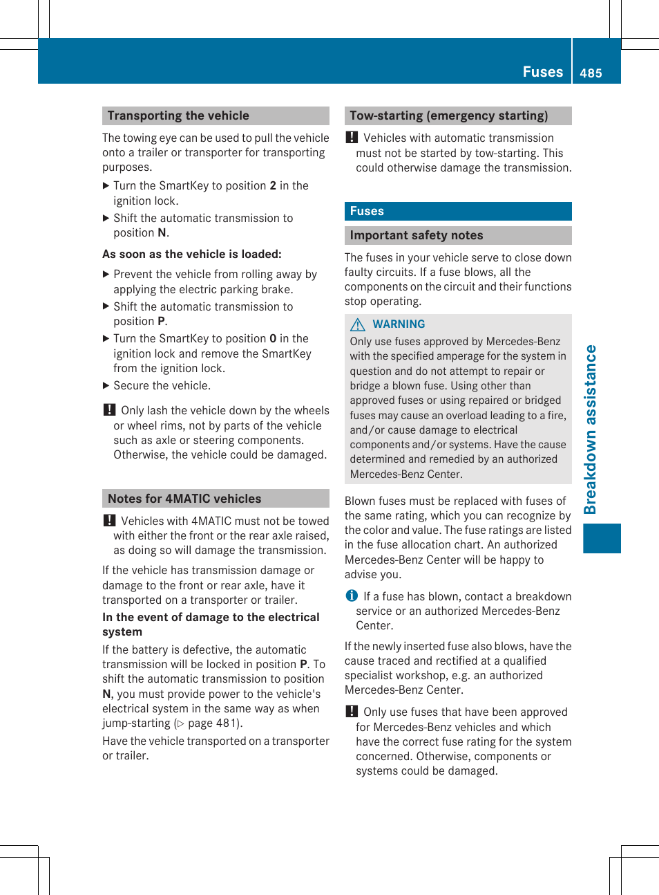 Transporting the vehicle, Notes for 4matic vehicles, Tow-starting (emergency starting) | Fuses, Important safety notes, Breakdown assistance | Mercedes-Benz S-Class 2012 User Manual | Page 487 / 536