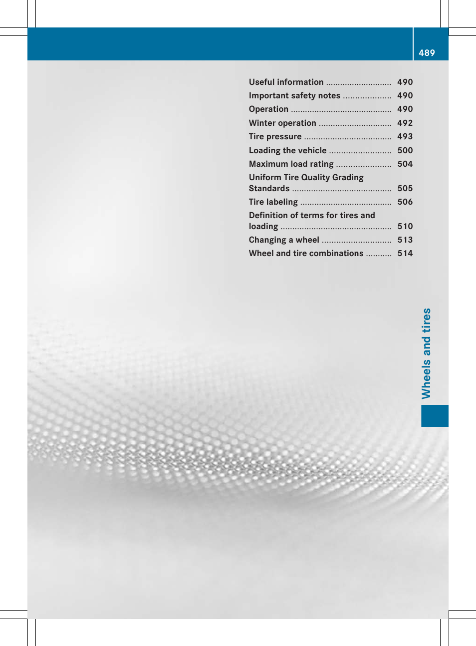 Wheels and tires | Mercedes-Benz S-Class 2012 User Manual | Page 491 / 536