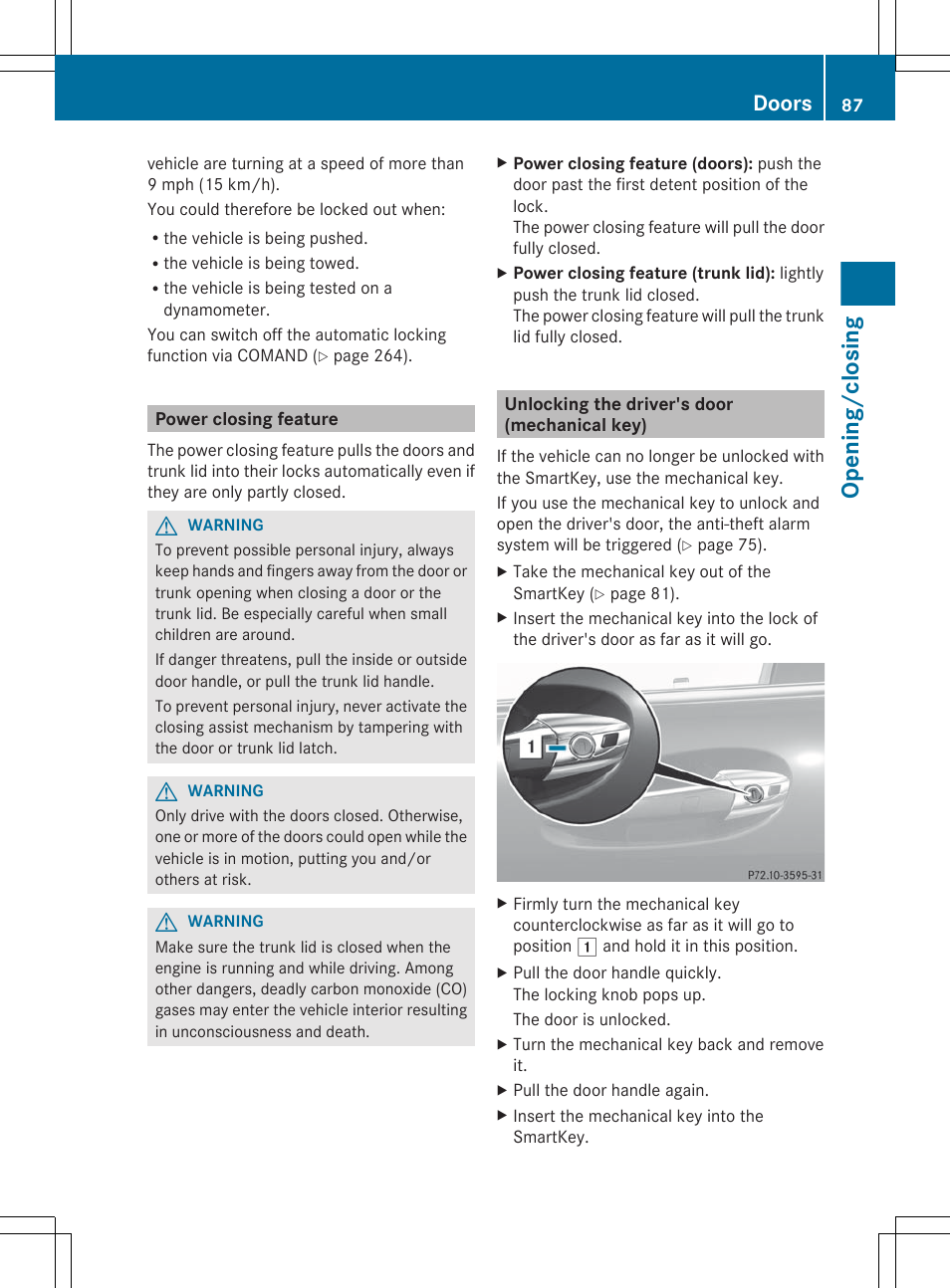 Power closing feature, Unlocking the driver's door (mechanical key), Mechanical key | Lock, Opening/closing, Doors | Mercedes-Benz S-Class 2012 User Manual | Page 89 / 536