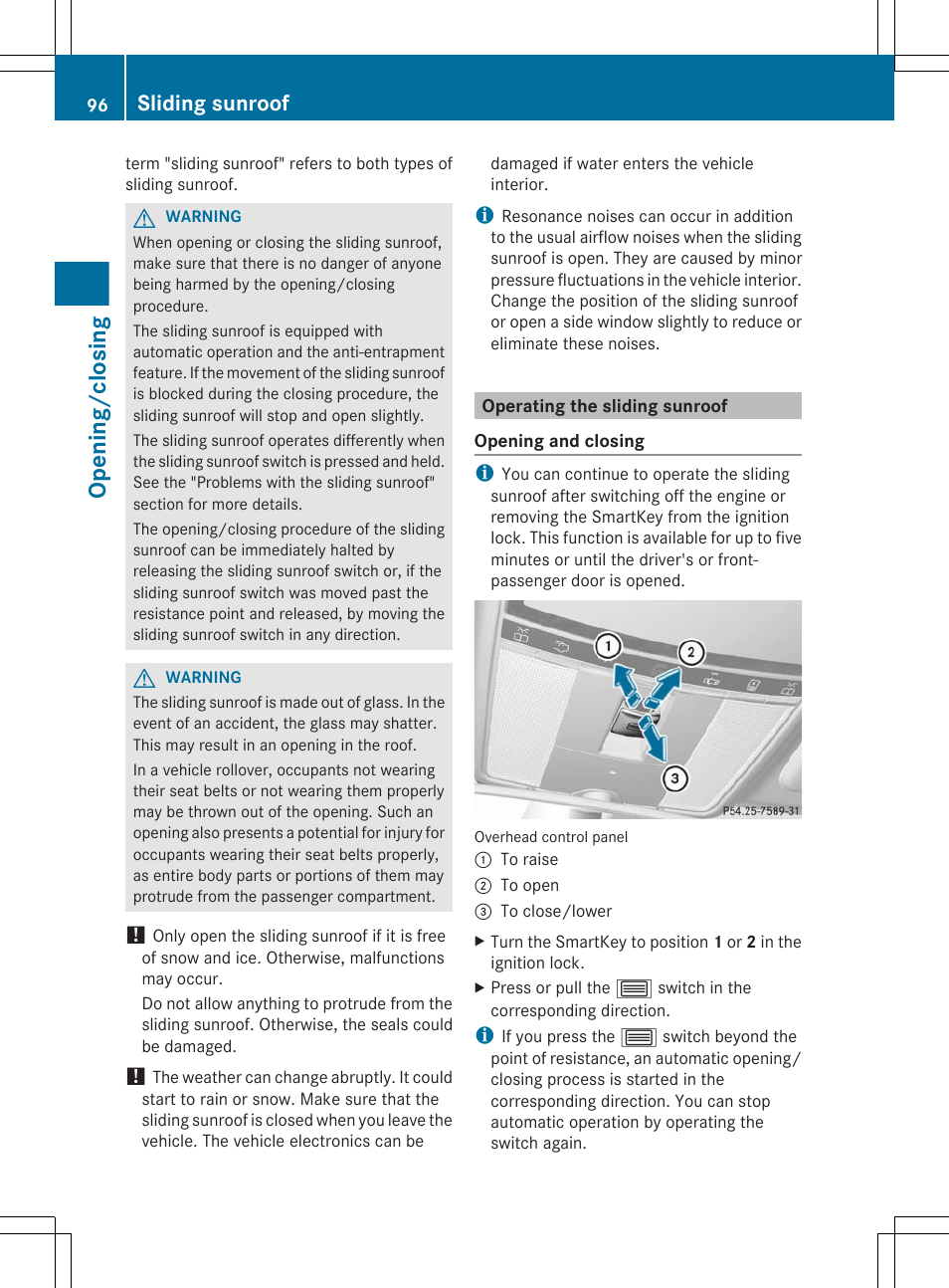 Operating the sliding sunroof, Opening/closing, Sliding sunroof | Mercedes-Benz S-Class 2012 User Manual | Page 98 / 536