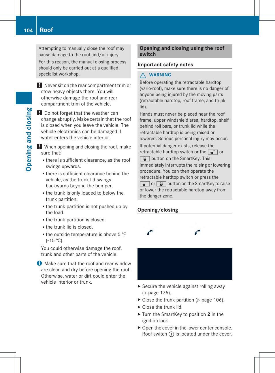 Opening and closing, Roof | Mercedes-Benz SL-Class 2013 Owners Manual User Manual | Page 106 / 590