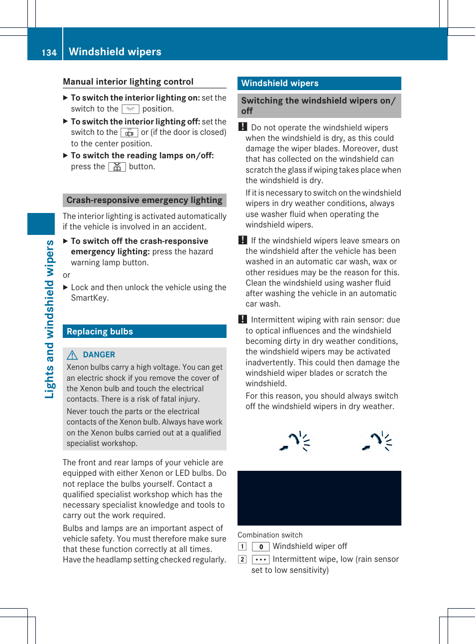 Lights and windshield wipers, Windshield wipers | Mercedes-Benz SL-Class 2013 Owners Manual User Manual | Page 136 / 590