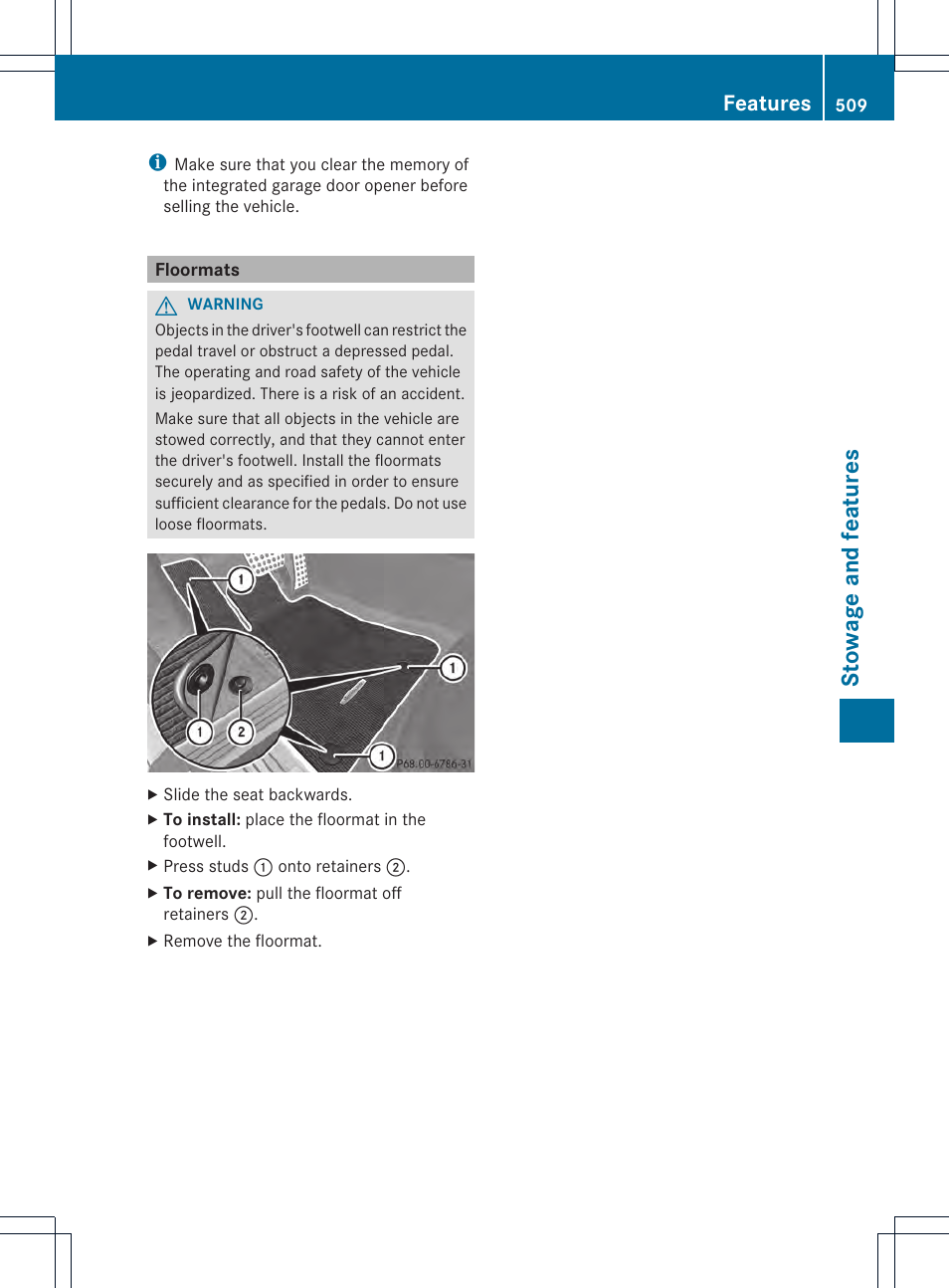 Stowage and feat ures, Features | Mercedes-Benz SL-Class 2013 Owners Manual User Manual | Page 511 / 590