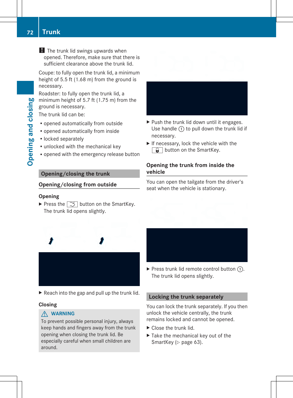 Opening and closing, Trunk | Mercedes-Benz SLS-Class 2013 Owners Manual User Manual | Page 74 / 286