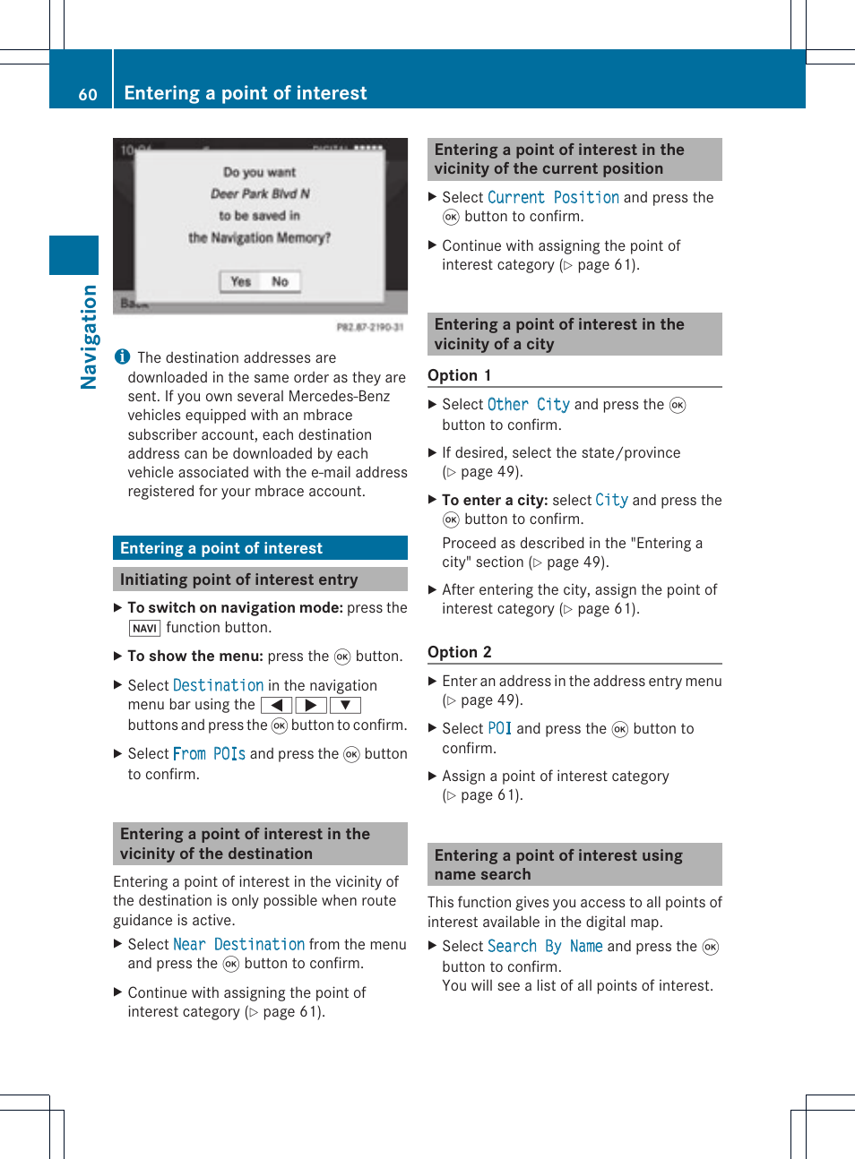 Navi ga tio n, Entering a point of interest | Mercedes-Benz GL-Class 2012 COMAND Manual User Manual | Page 62 / 210