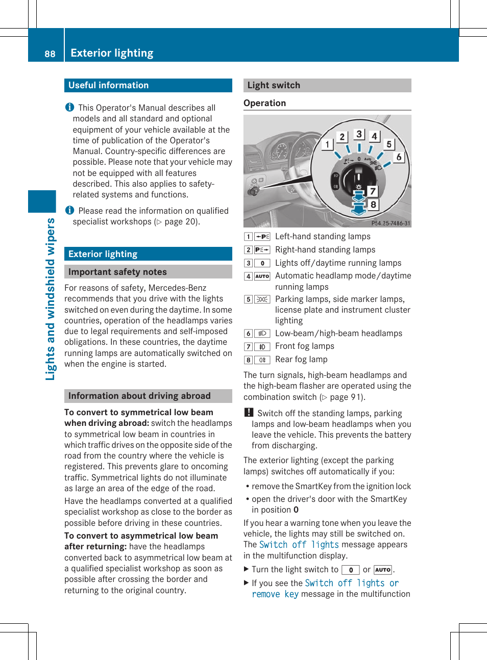 Lights and windshield wipers, Useful information, Exterior lighting | Important safety notes, Information about driving abroad, Light switch | Mercedes-Benz G-Class 2012 Owners Manual User Manual | Page 90 / 284