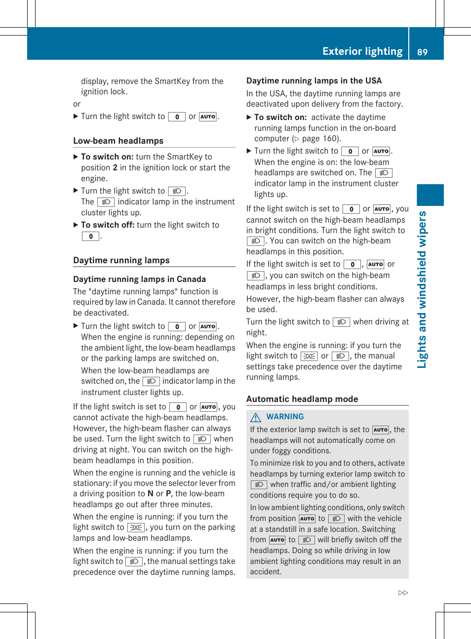 Lights and windshield wipers, Exterior lighting | Mercedes-Benz G-Class 2012 Owners Manual User Manual | Page 91 / 284