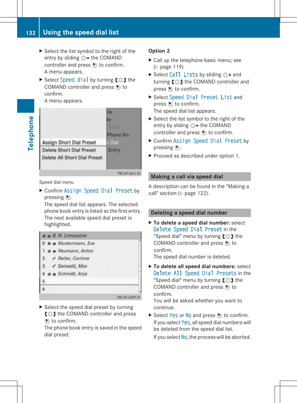 Telephone, Using the speed dial list | Mercedes-Benz C-Coupe 2012 COMAND Manual User Manual | Page 134 / 234