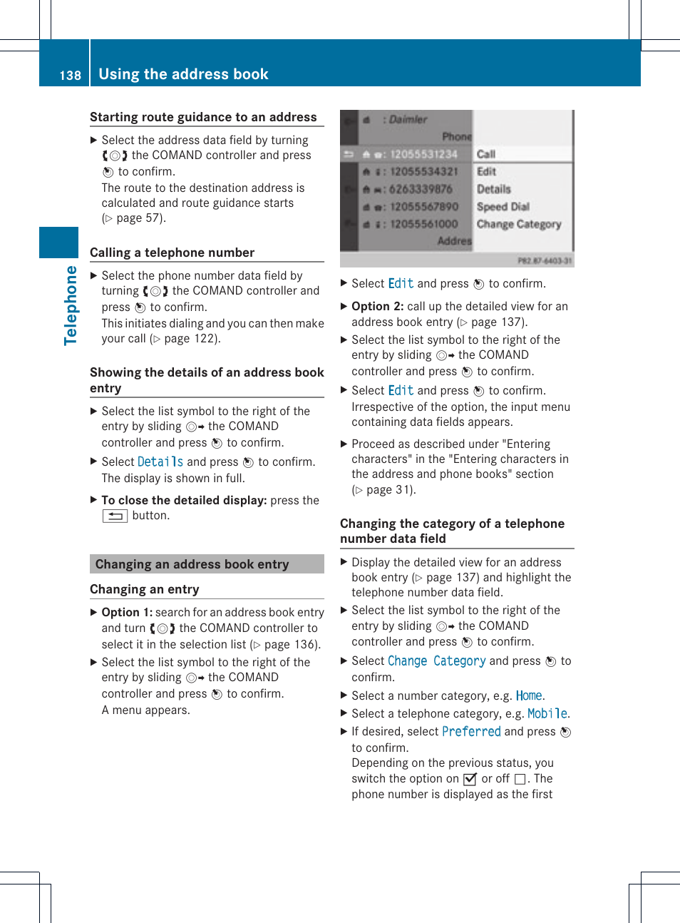 Telephone, Using the address book | Mercedes-Benz C-Coupe 2012 COMAND Manual User Manual | Page 140 / 234