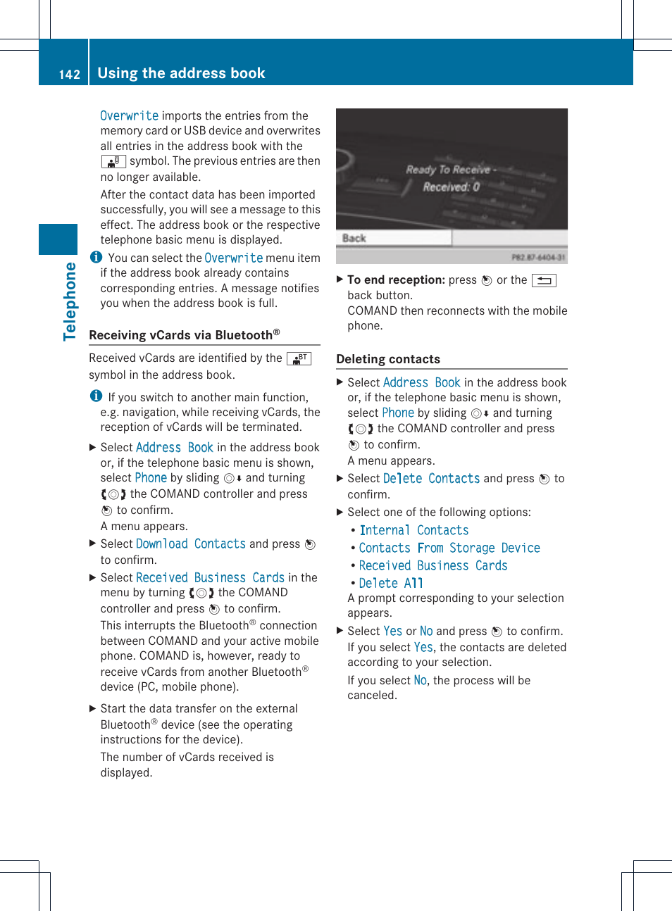 Telephone, Using the address book | Mercedes-Benz C-Coupe 2012 COMAND Manual User Manual | Page 144 / 234