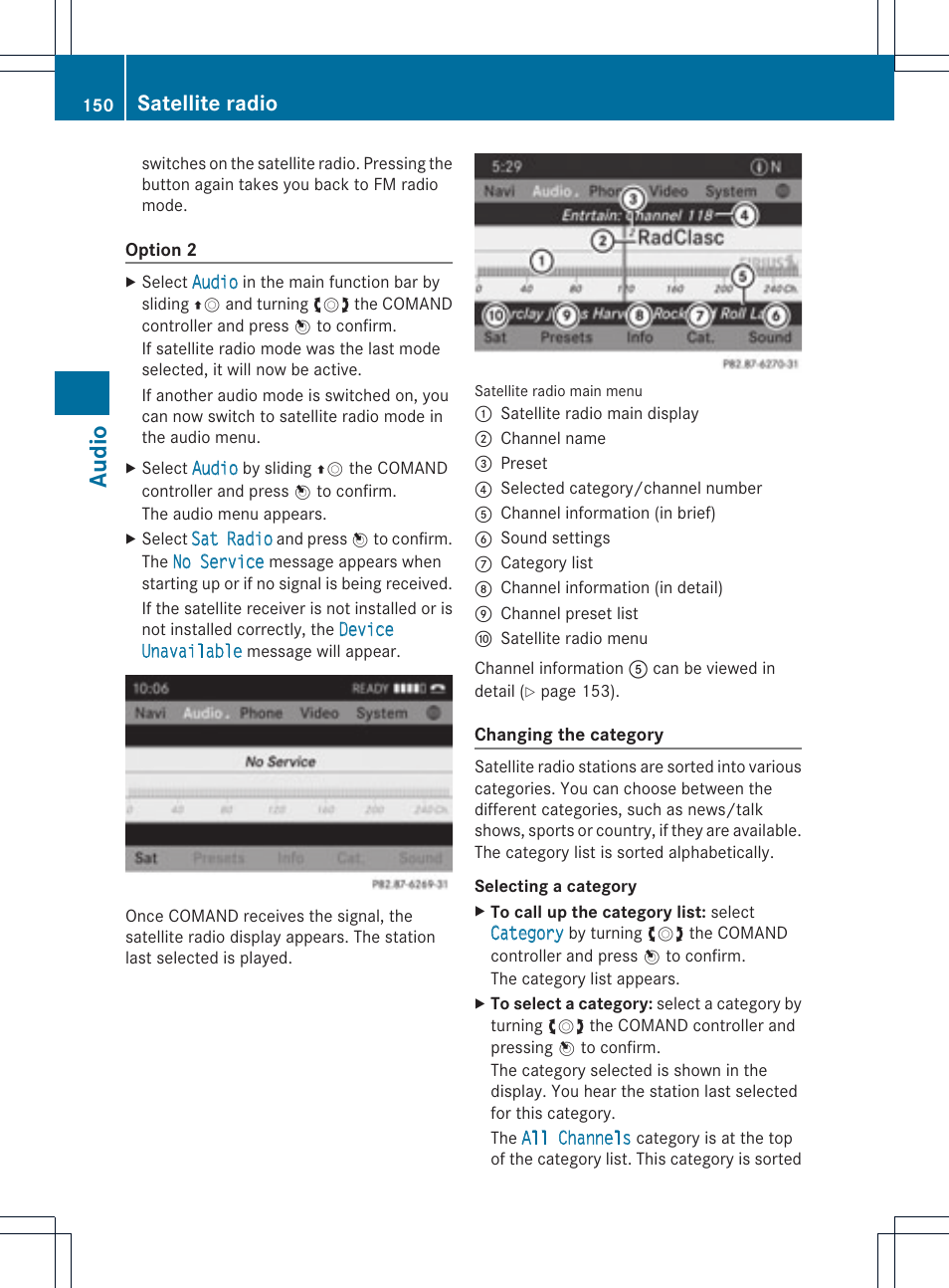 Audio, Satellite radio | Mercedes-Benz C-Coupe 2012 COMAND Manual User Manual | Page 152 / 234