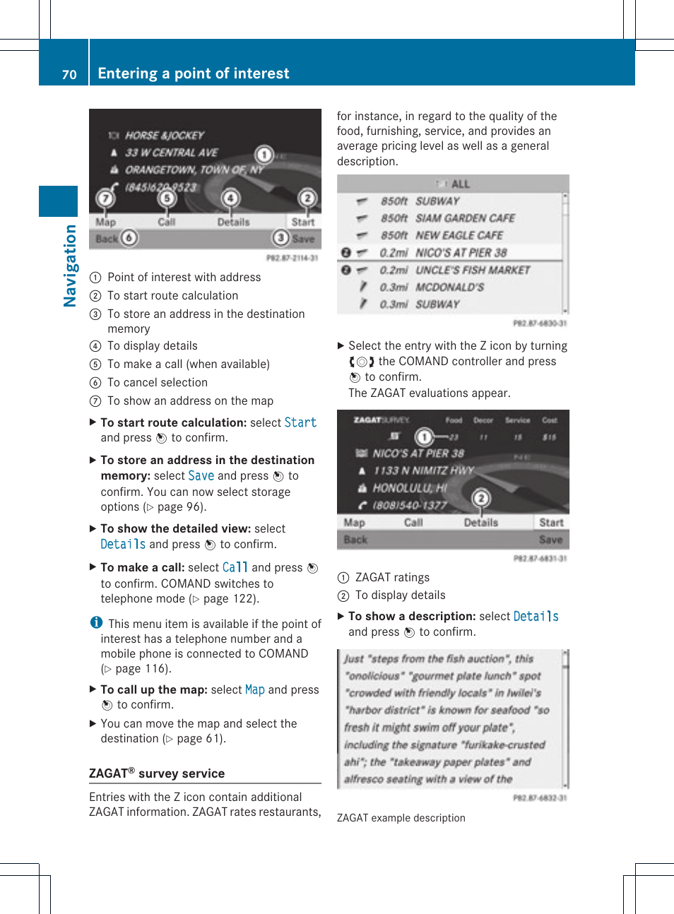 Navi ga tio n, Entering a point of interest | Mercedes-Benz C-Coupe 2012 COMAND Manual User Manual | Page 72 / 234