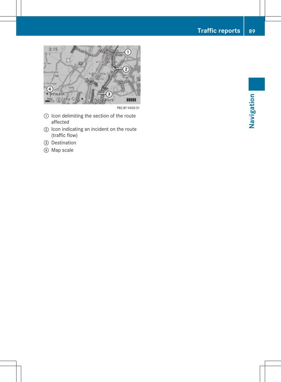 Navigation, Traffic reports | Mercedes-Benz C-Coupe 2012 COMAND Manual User Manual | Page 91 / 234