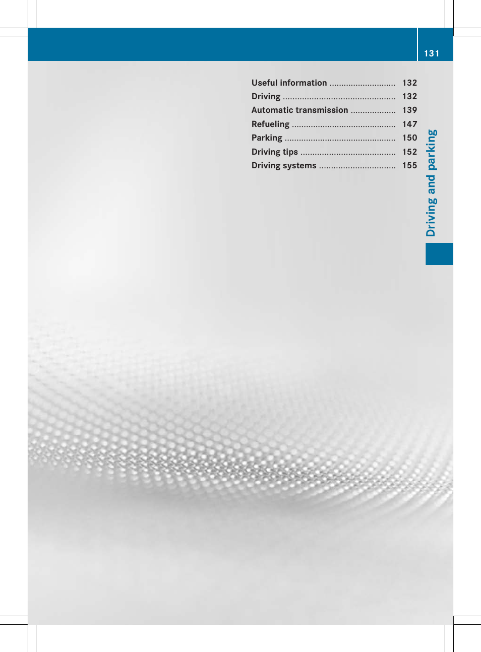 Driving and parking | Mercedes-Benz CLS-Class 2012 Owners Manual User Manual | Page 133 / 356