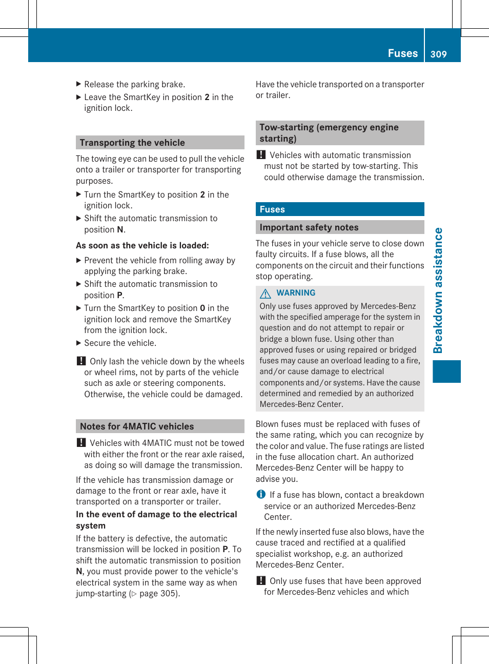 Transporting the vehicle, Notes for 4matic vehicles, Tow-starting (emergency engine starting) | Fuses, Important safety notes, Breakdown assistance | Mercedes-Benz CLS-Class 2012 Owners Manual User Manual | Page 311 / 356