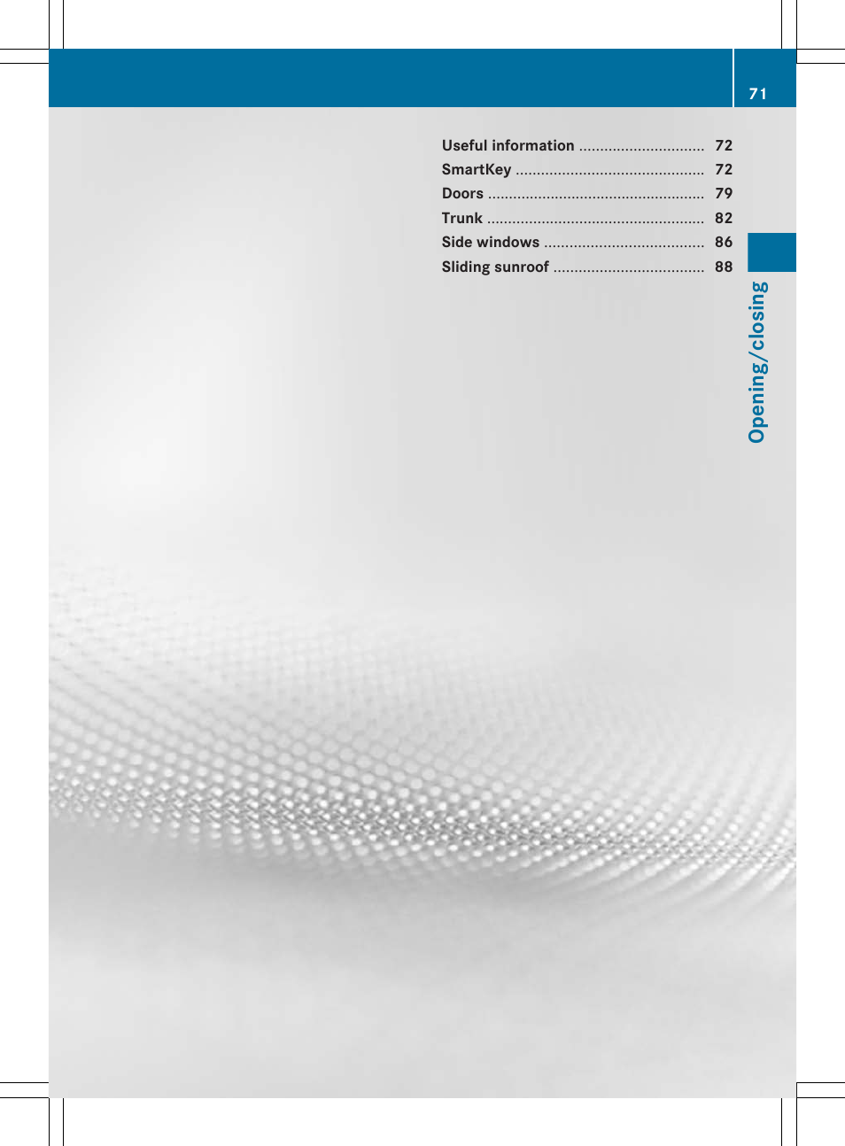 Opening/closing | Mercedes-Benz CLS-Class 2012 Owners Manual User Manual | Page 73 / 356