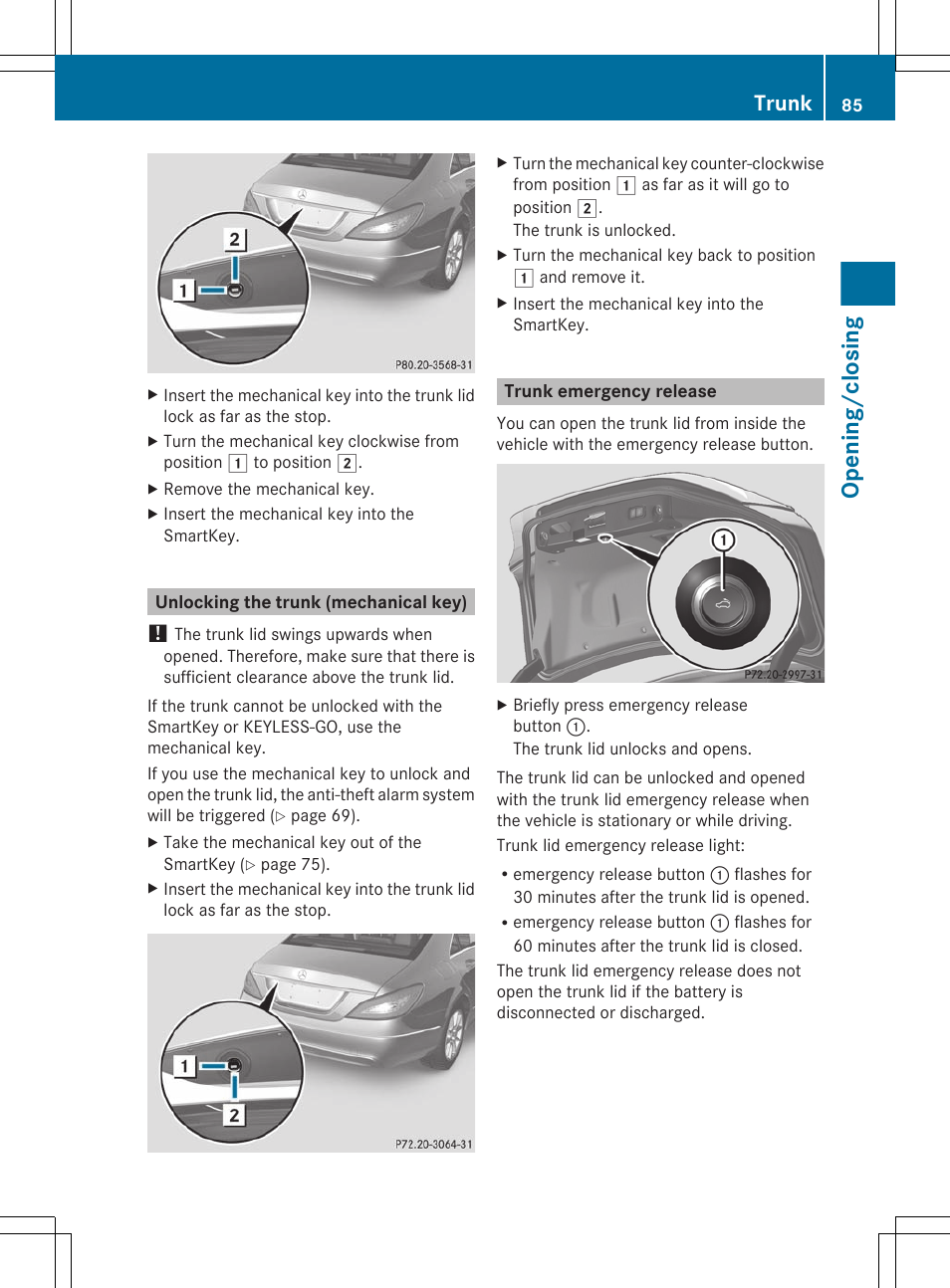 Unlocking the trunk (mechanical key), Trunk emergency release, Opening/closing | Trunk | Mercedes-Benz CLS-Class 2012 Owners Manual User Manual | Page 87 / 356