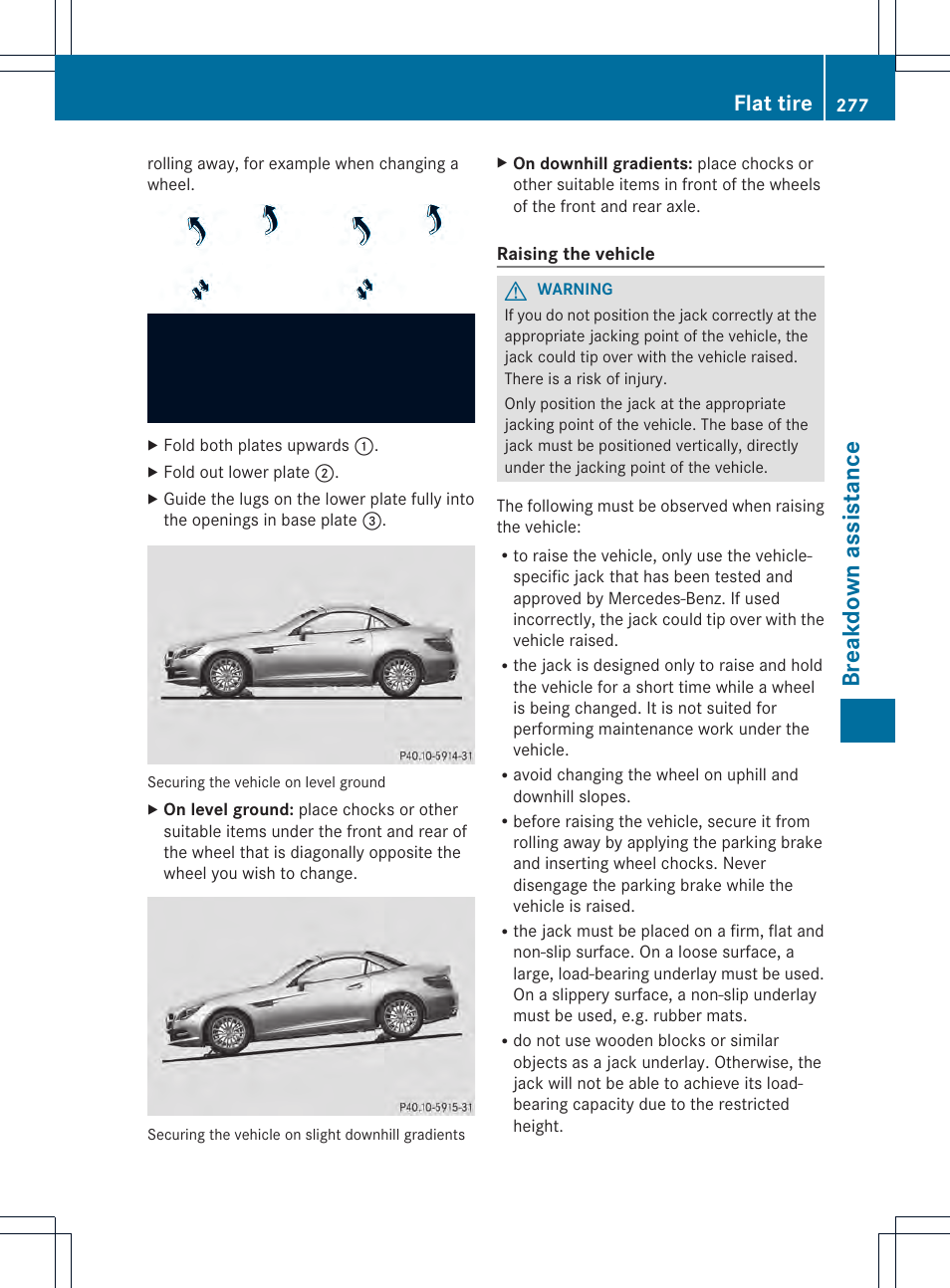 Breakd own assist ance, Flat tire | Mercedes-Benz SLK-Class 2012 Owners Manual User Manual | Page 279 / 334