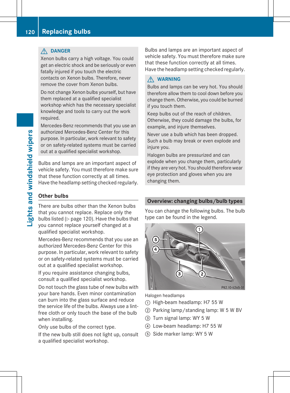 Overview: changing bulbs/bulb types, Lights and windshield wipers, Replacing bulbs | Mercedes-Benz R-Class 2012 Owners Manual User Manual | Page 122 / 368