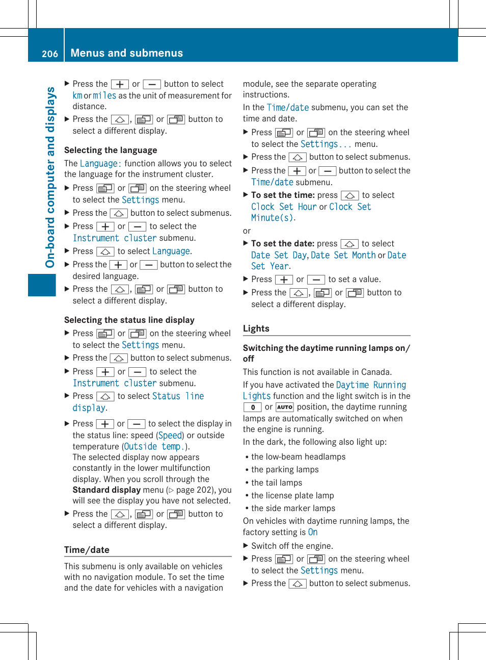 Speed, For the status bar, On-board computer and displays | Menus and submenus | Mercedes-Benz R-Class 2012 Owners Manual User Manual | Page 208 / 368