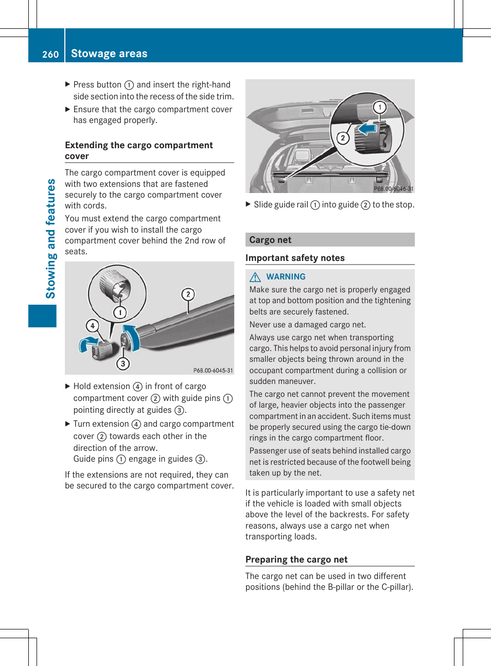 Cargo net, Stowing and features, Stowage areas | Mercedes-Benz R-Class 2012 Owners Manual User Manual | Page 262 / 368