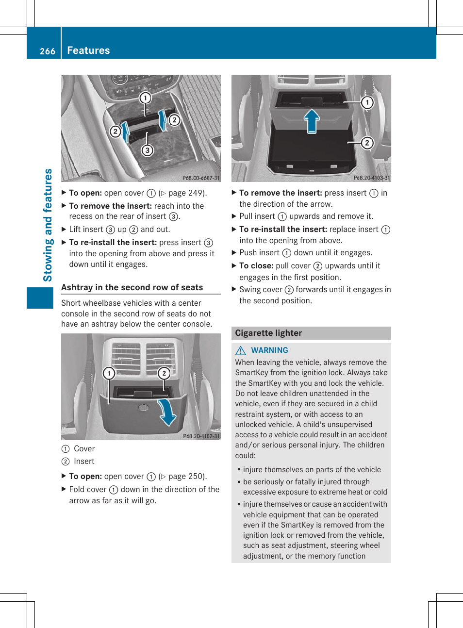 Cigarette lighter, Stowing and features, Features | Mercedes-Benz R-Class 2012 Owners Manual User Manual | Page 268 / 368