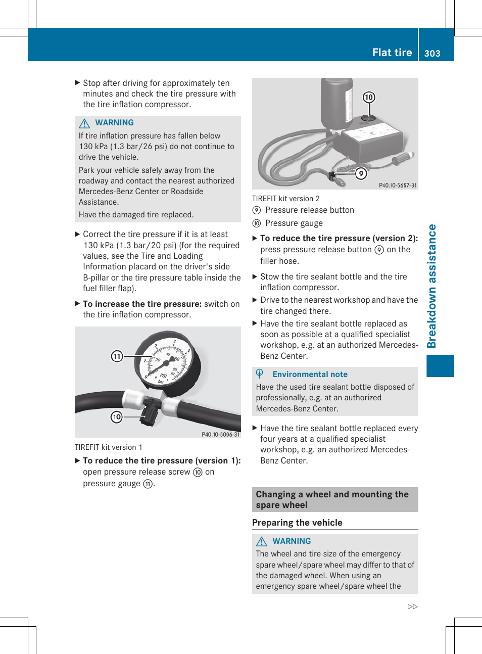 Changing a wheel and mounting the spare wheel, Breakdown assistance, Flat tire | Mercedes-Benz R-Class 2012 Owners Manual User Manual | Page 305 / 368