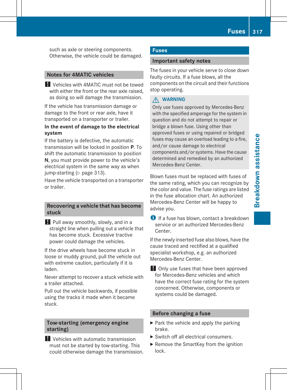 Notes for 4matic vehicles, Recovering a vehicle that has become stuck, Tow-starting (emergency engine starting) | Fuses, Important safety notes, Before changing a fuse, Breakdown assistance | Mercedes-Benz R-Class 2012 Owners Manual User Manual | Page 319 / 368