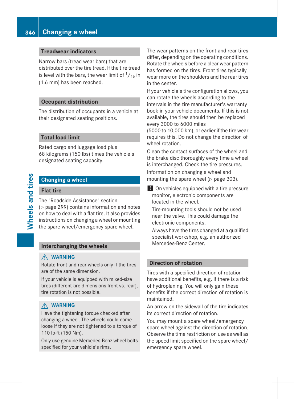 Treadwear indicators, Occupant distribution, Total load limit | Changing a wheel, Flat tire, Interchanging the wheels, Direction of rotation, If necessary, change a wheel, Section, Wheels and tires | Mercedes-Benz R-Class 2012 Owners Manual User Manual | Page 348 / 368