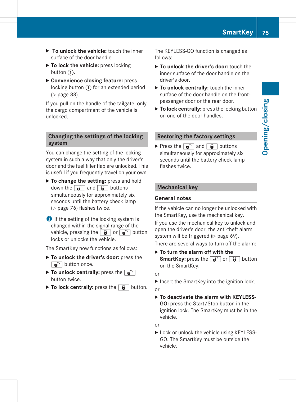 Changing the settings of the locking system, Restoring the factory settings, Mechanical key | Opening/closing, Smartkey | Mercedes-Benz R-Class 2012 Owners Manual User Manual | Page 77 / 368