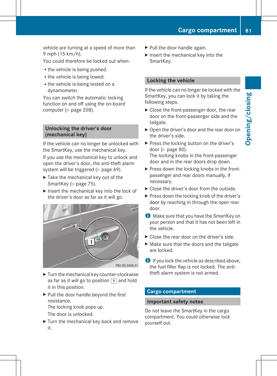 Unlocking the driver's door (mechanical key), Locking the vehicle, Cargo compartment | Important safety notes, Mechanical key, Lock the vehicle, Lock, Opening/closing | Mercedes-Benz R-Class 2012 Owners Manual User Manual | Page 83 / 368